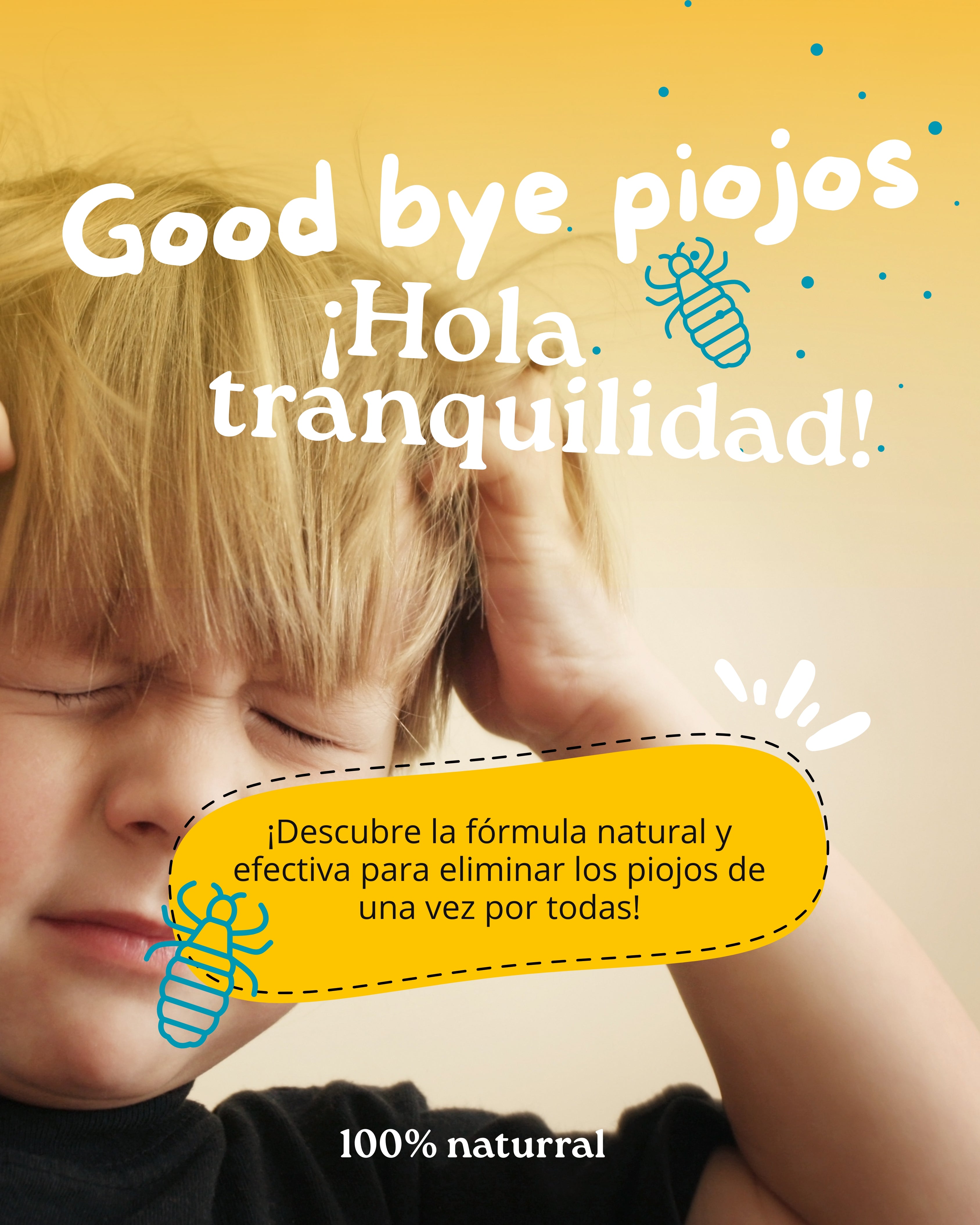 Good  bye Piojos